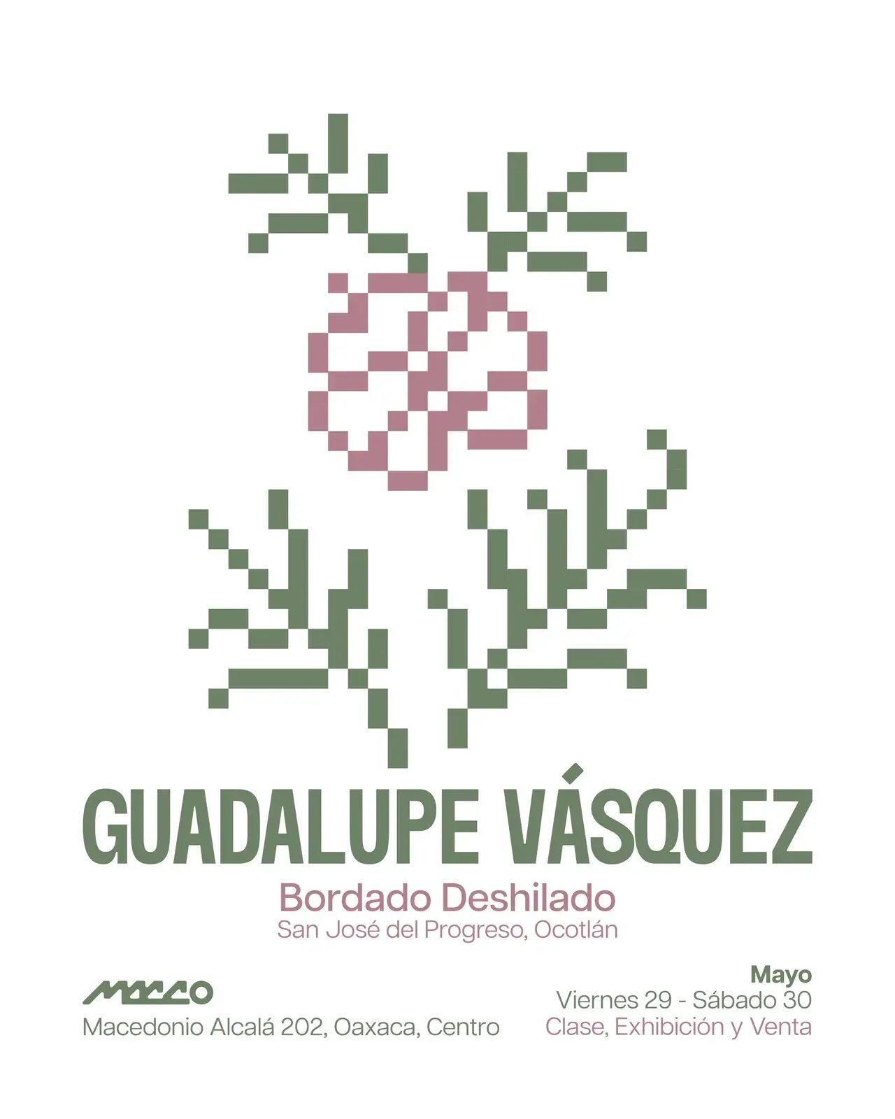 Flyer del evento: Guadalupe Vásquez: Bordado Deshilado