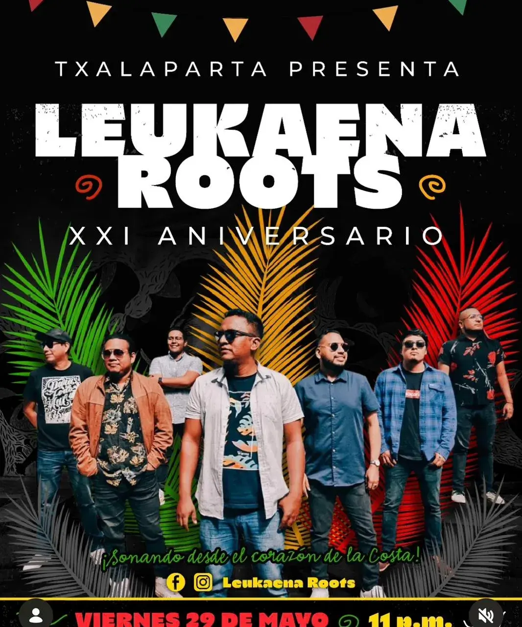 Flyer del evento: LEUKAENA ROOTS XXI ANIVERSARIO