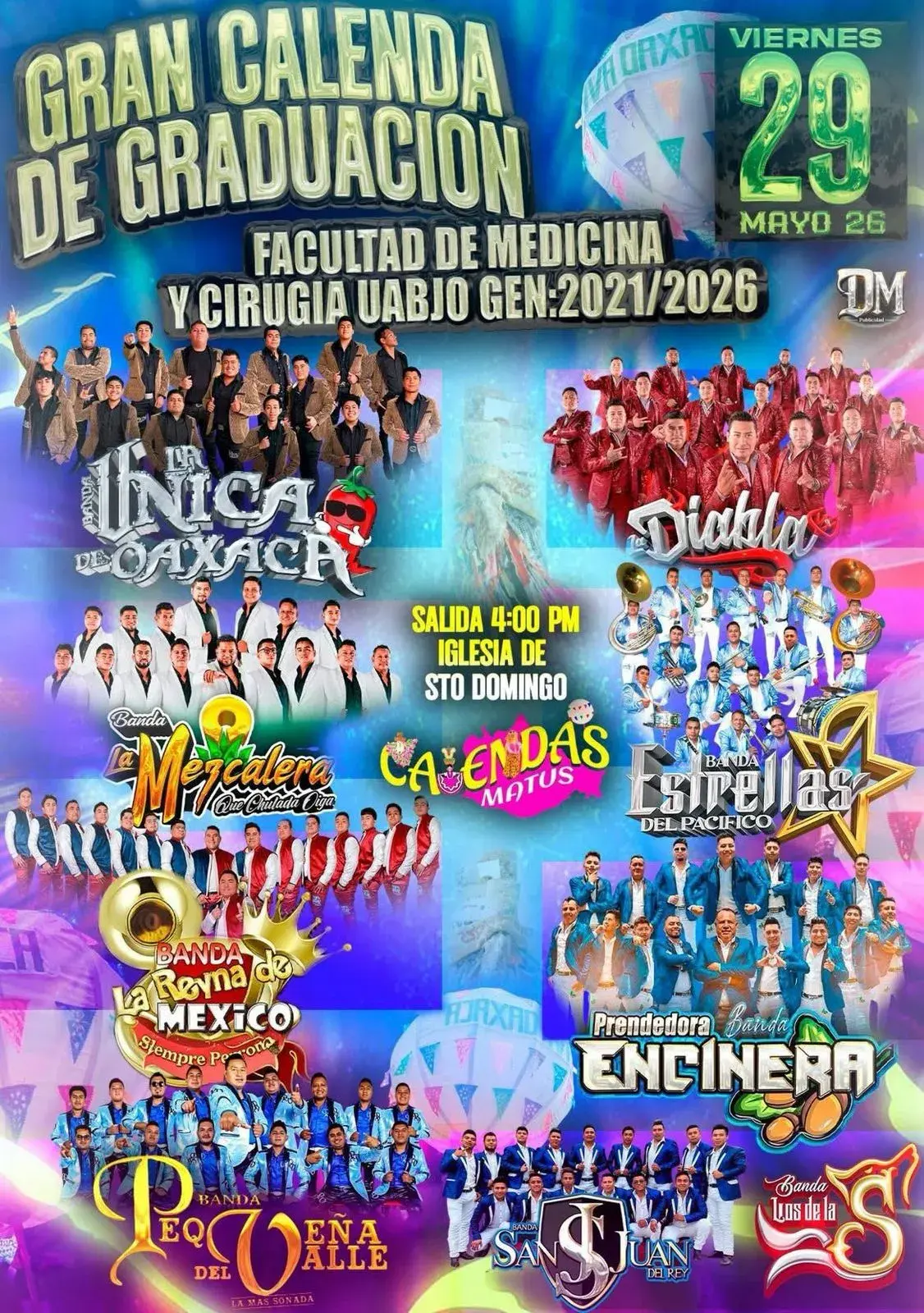 Flyer del evento: Gran Calenda de Graduación Facultad de Medicina y Cirugía UABJO Gen: 2021/2026