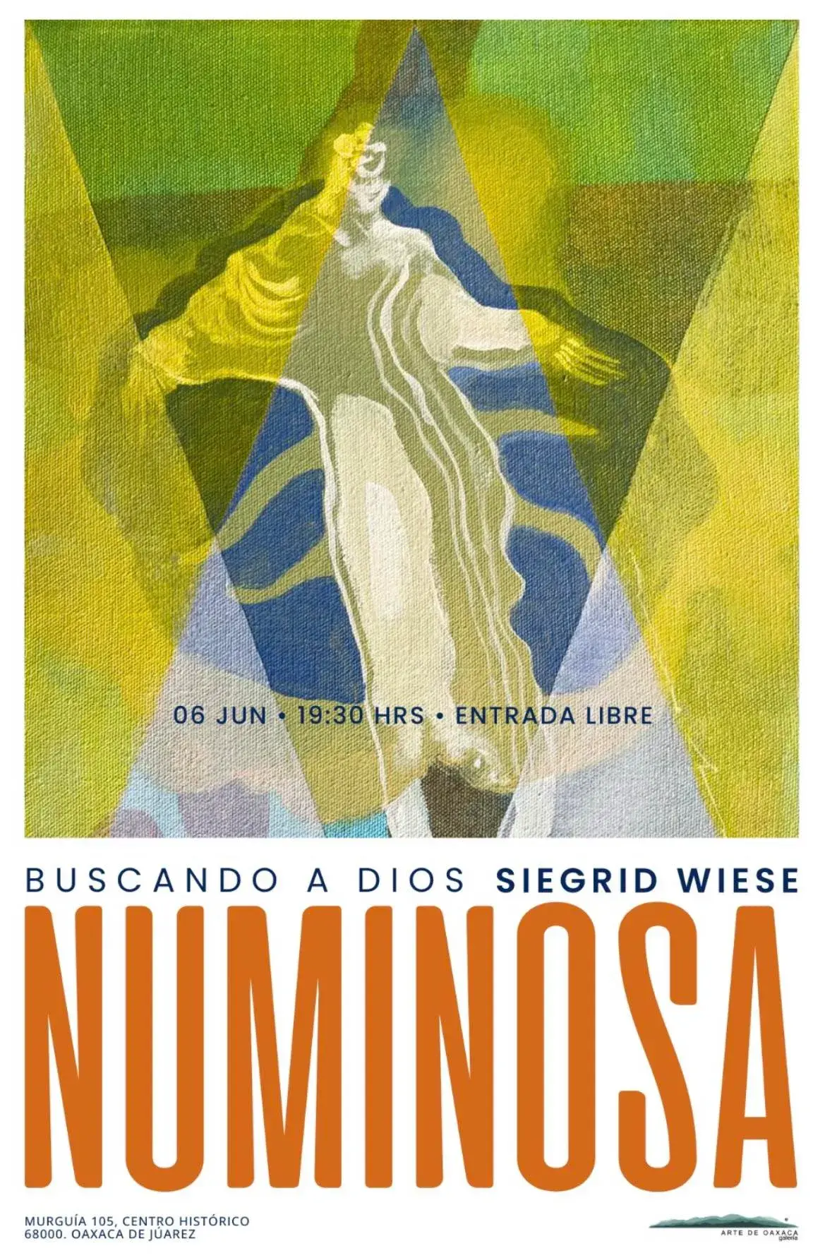 Flyer del evento: Numinosa: Seeking God by Siegrid Wiese