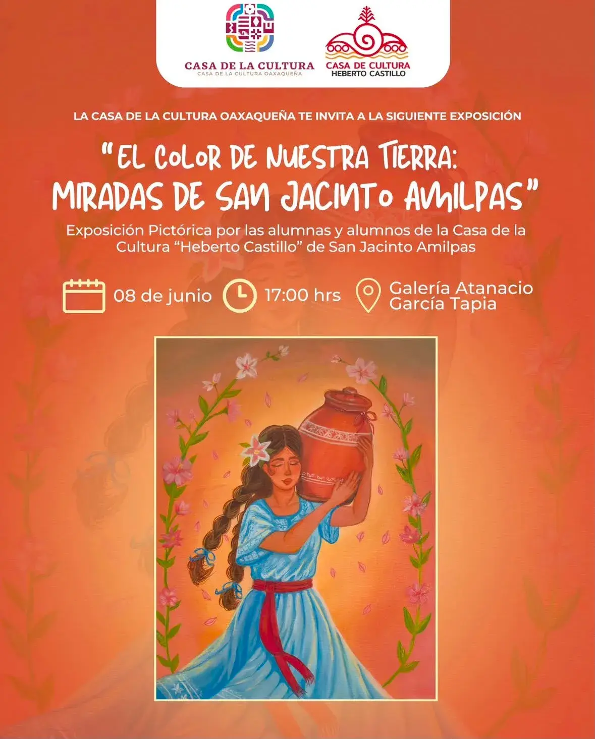 Flyer del evento: THE COLOR OF OUR LAND: VIEWS OF SAN JACINTO AMILPAS