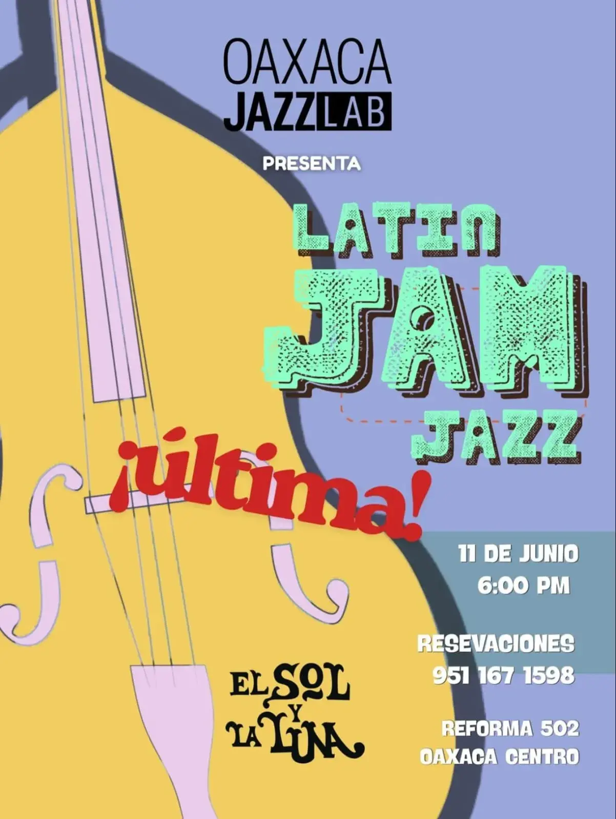 Flyer del evento: Latin Jazz Jam - Last One!
