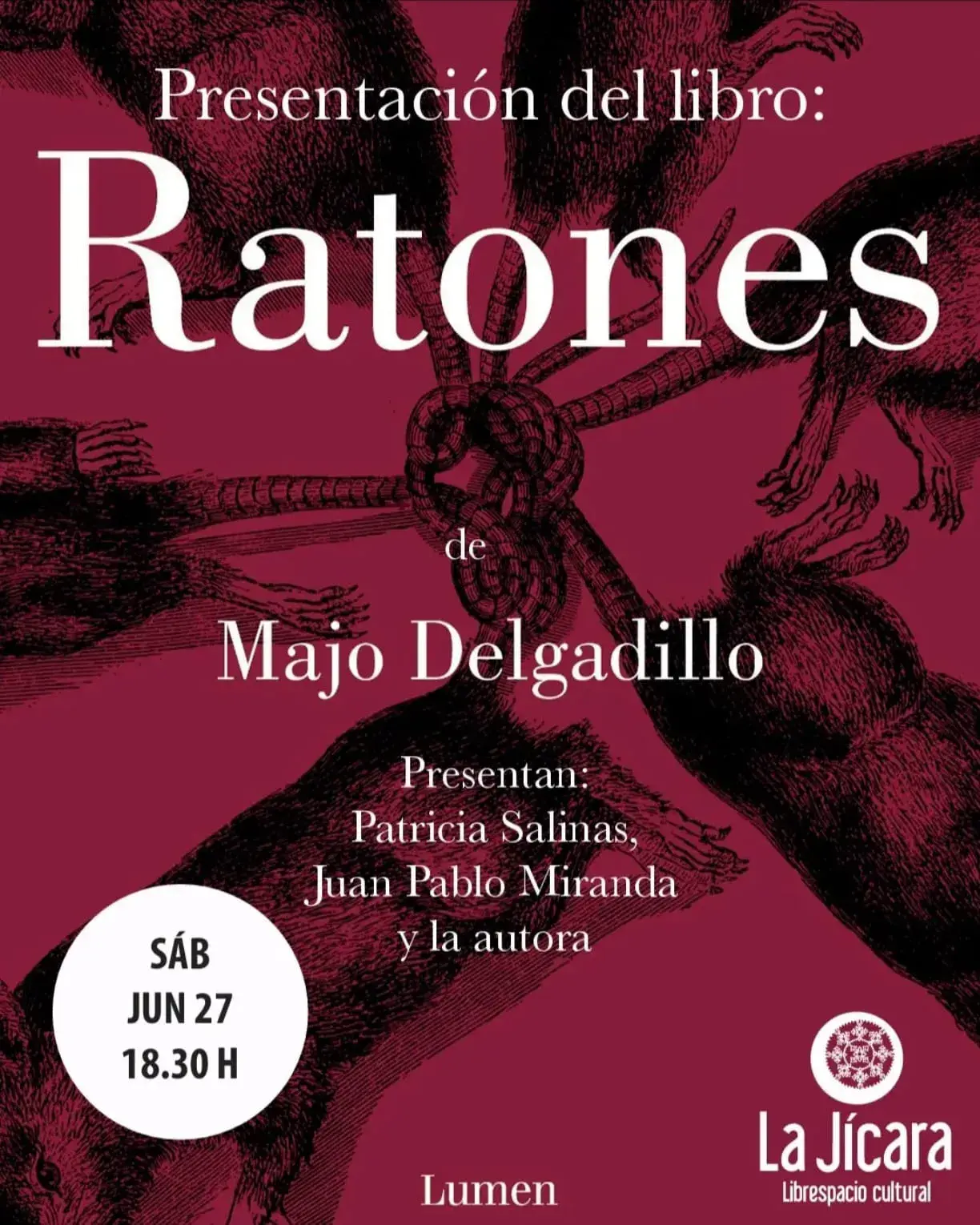 Flyer del evento: Presentación del libro: Ratones de Majo Delgadillo
