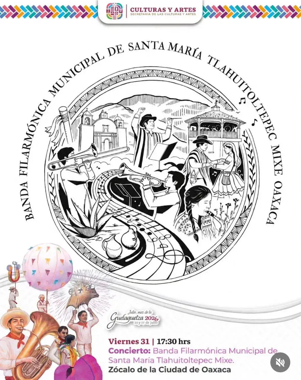Flyer del evento: Concierto: Banda Filarmónica Municipal de Santa María Tlahuitoltepec Mixe