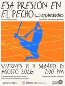 Esa presión en el pecho (...) ansiedades