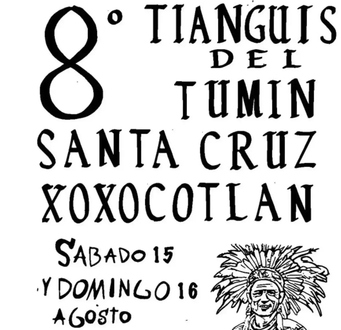 8° Tianguis del Tumin Santa Cruz Xoxocotlan