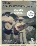 CÉSAR "EL RANCHER" COBOS biografía montuna