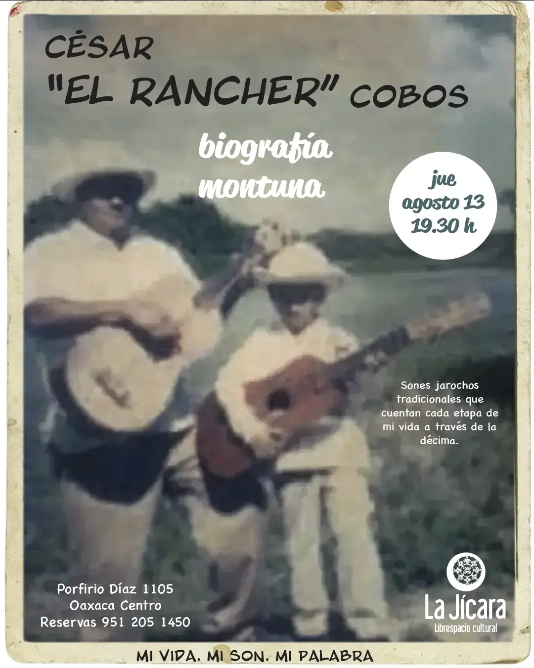 CÉSAR "EL RANCHER" COBOS biografía montuna