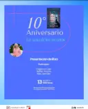 10° Aniversario La casa de los secretos