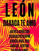 León Oaxaca Te Amo