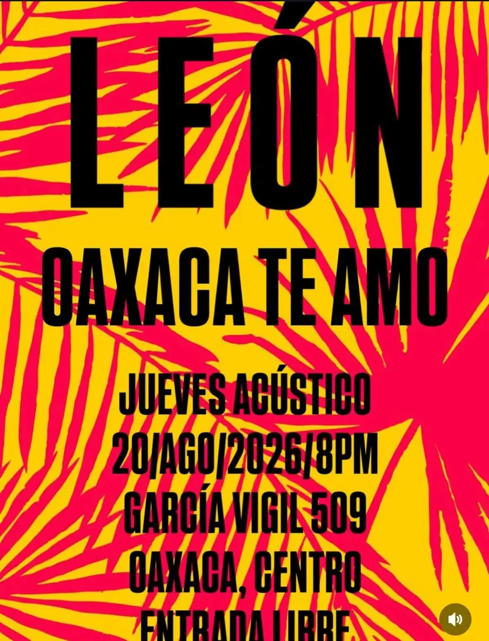 León Oaxaca Te Amo