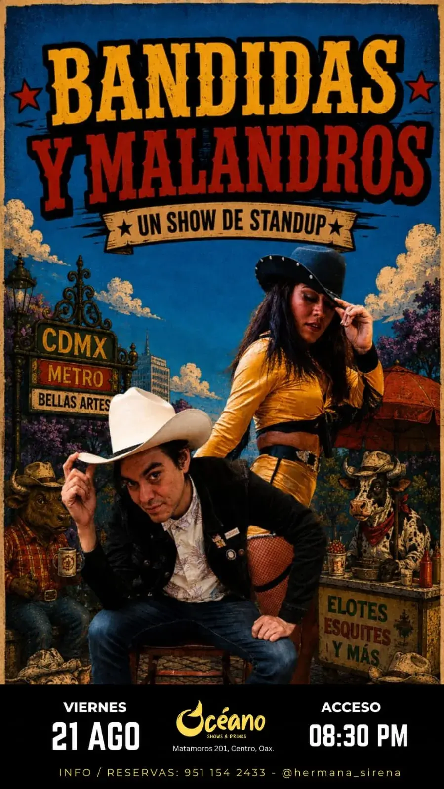 Bandidas y Malandros
