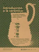 Workshop: Introduction to Traditional Ceramics from Santa María Atzompa