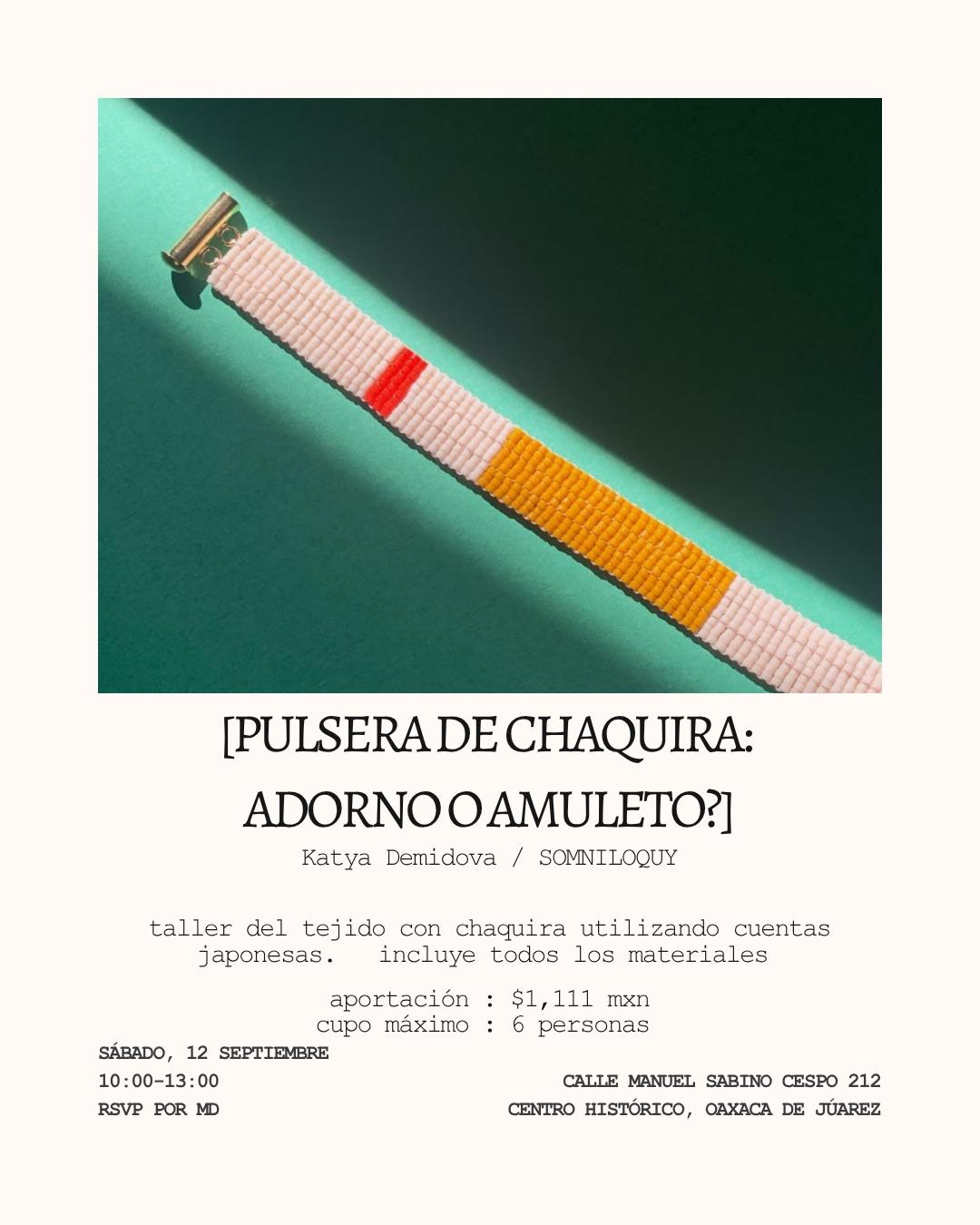 PULSERA DE CHAQUIRA: ADORNO O AMULETO?