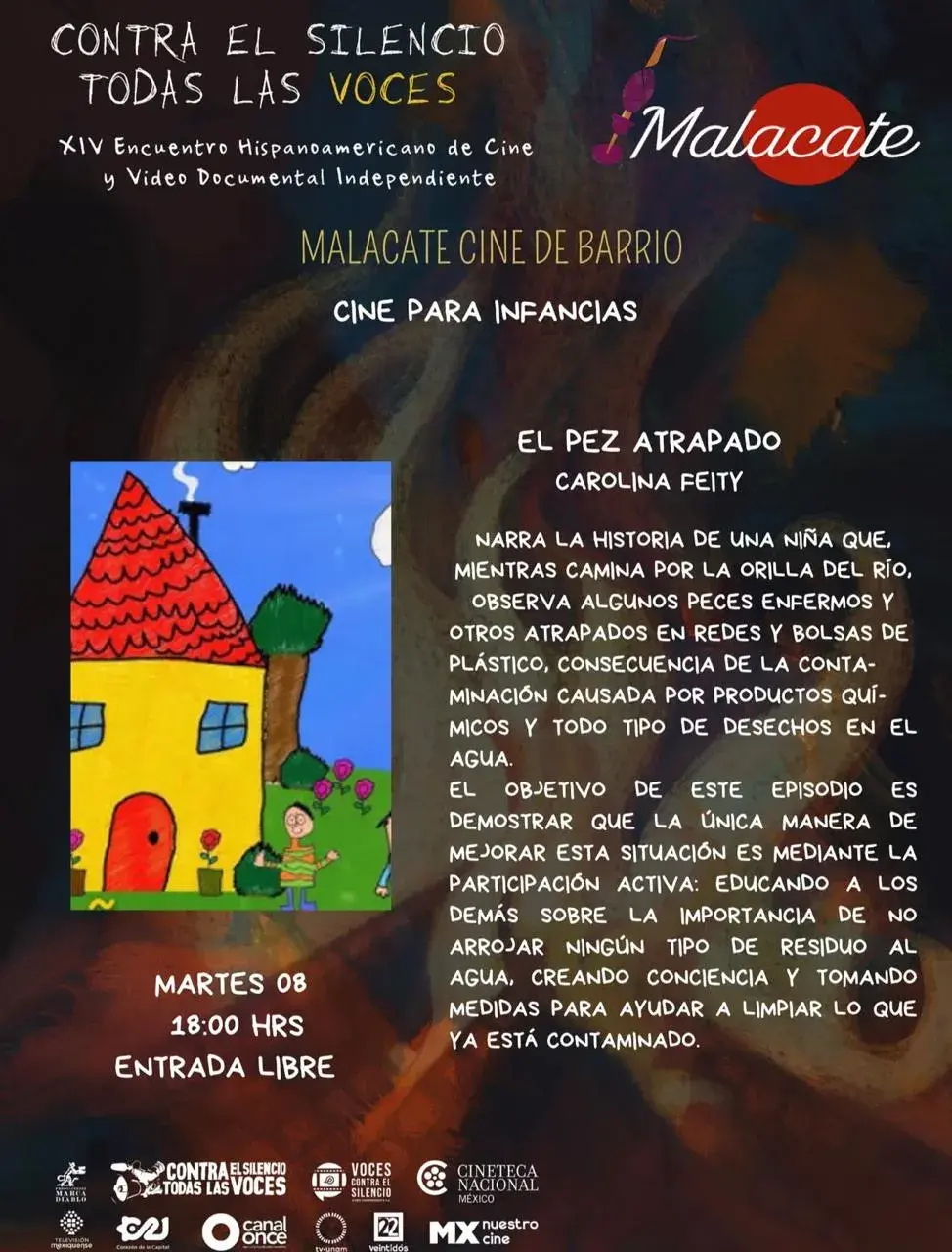Flyer del evento: El Pez Atrapado: Malacate Cine de Barrio para Infancias