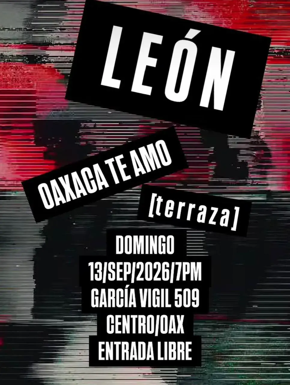 Flyer del evento: León en Terraza: Oaxaca Te Amo
