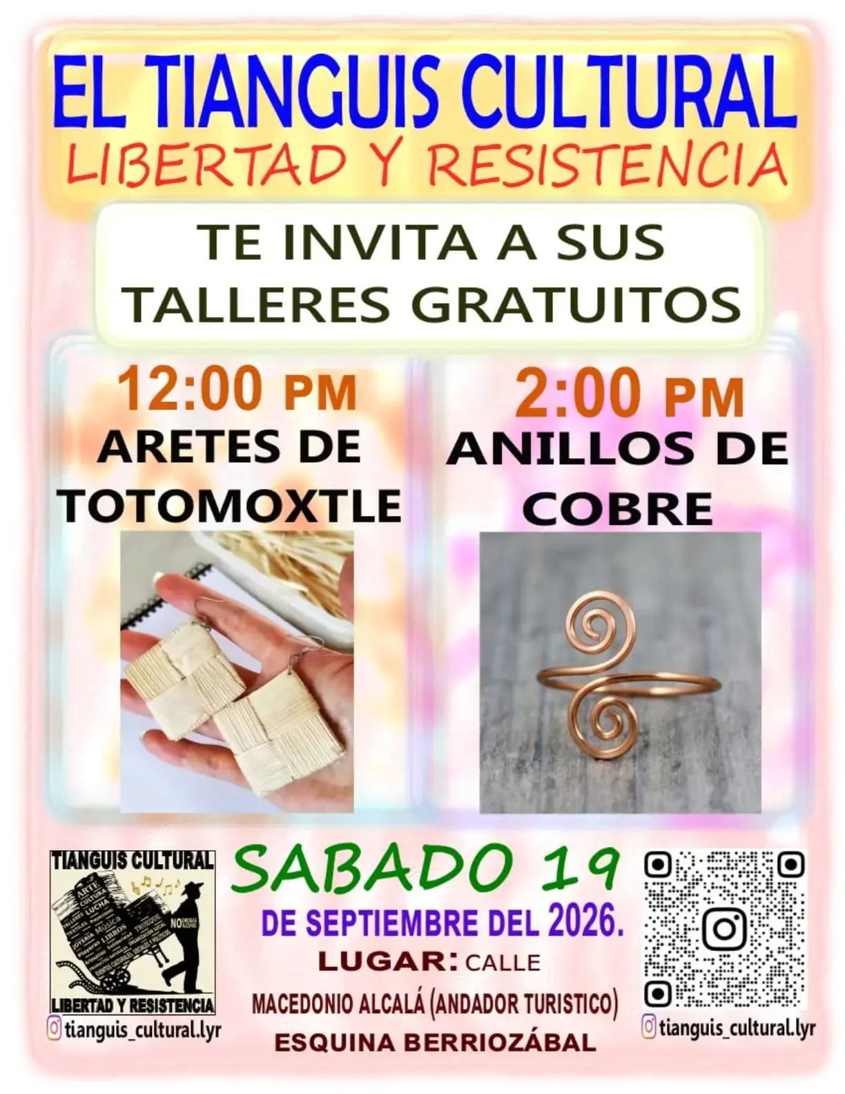El Tianguis Cultural Libertad y Resistencia te invita a sus talleres gratuitos