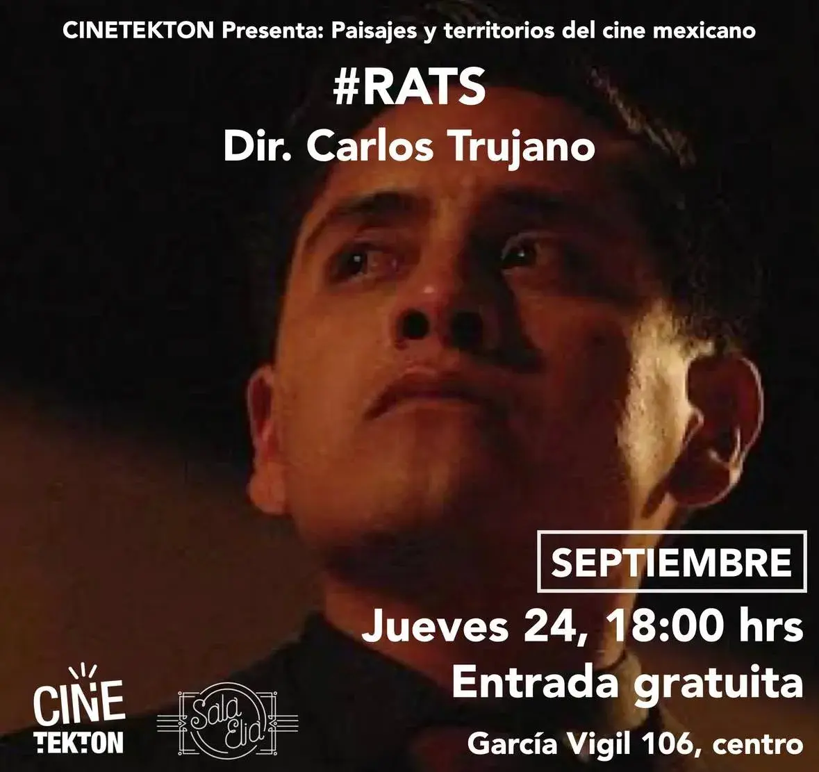 Flyer del evento: #RATS (Dir. Carlos Trujano)