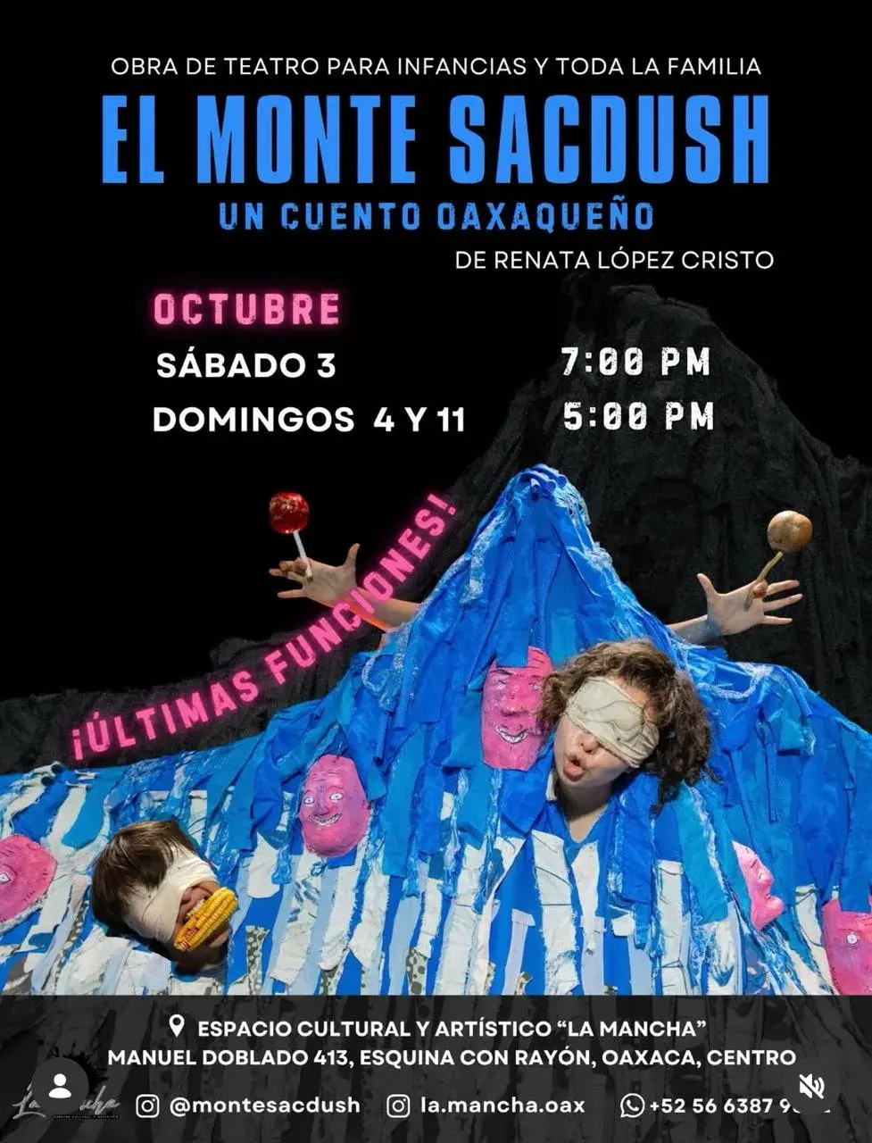 El Monte Sacdush Un Cuento Oaxaqueño