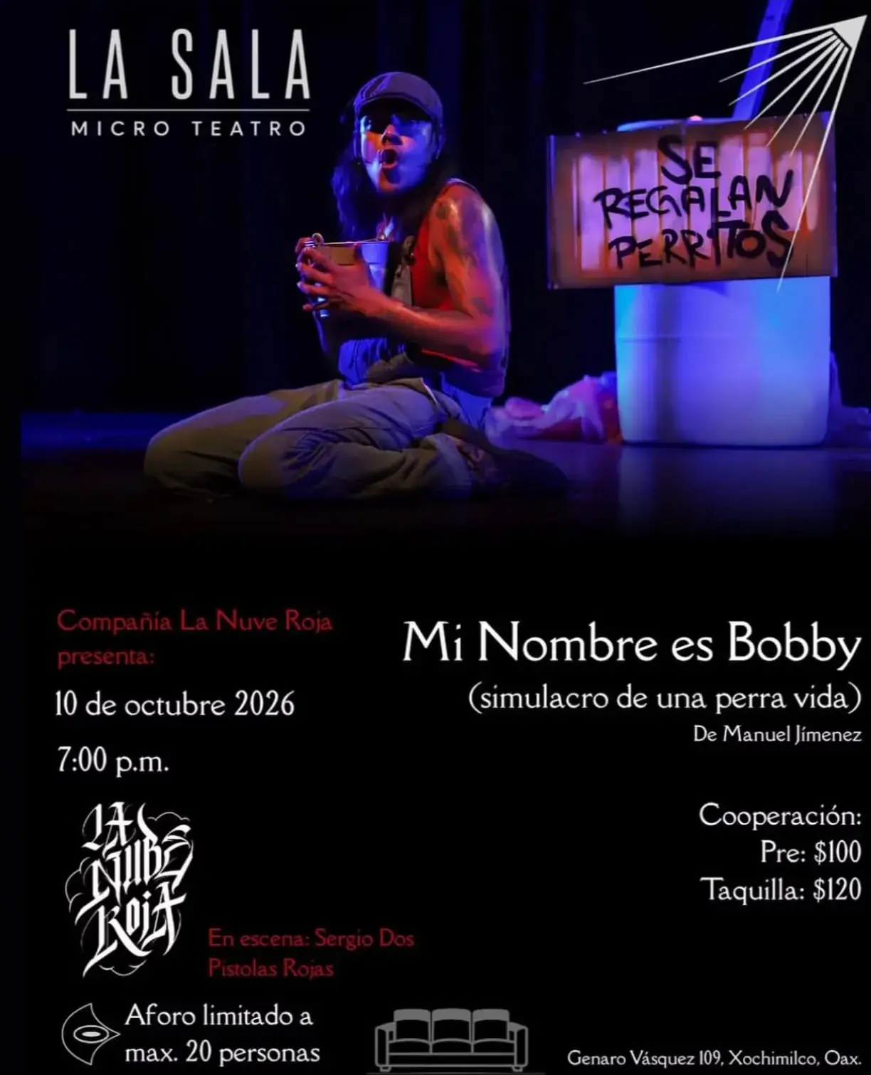 Flyer del evento: Mi Nombre es Bobby (simulacro de una perra vida)