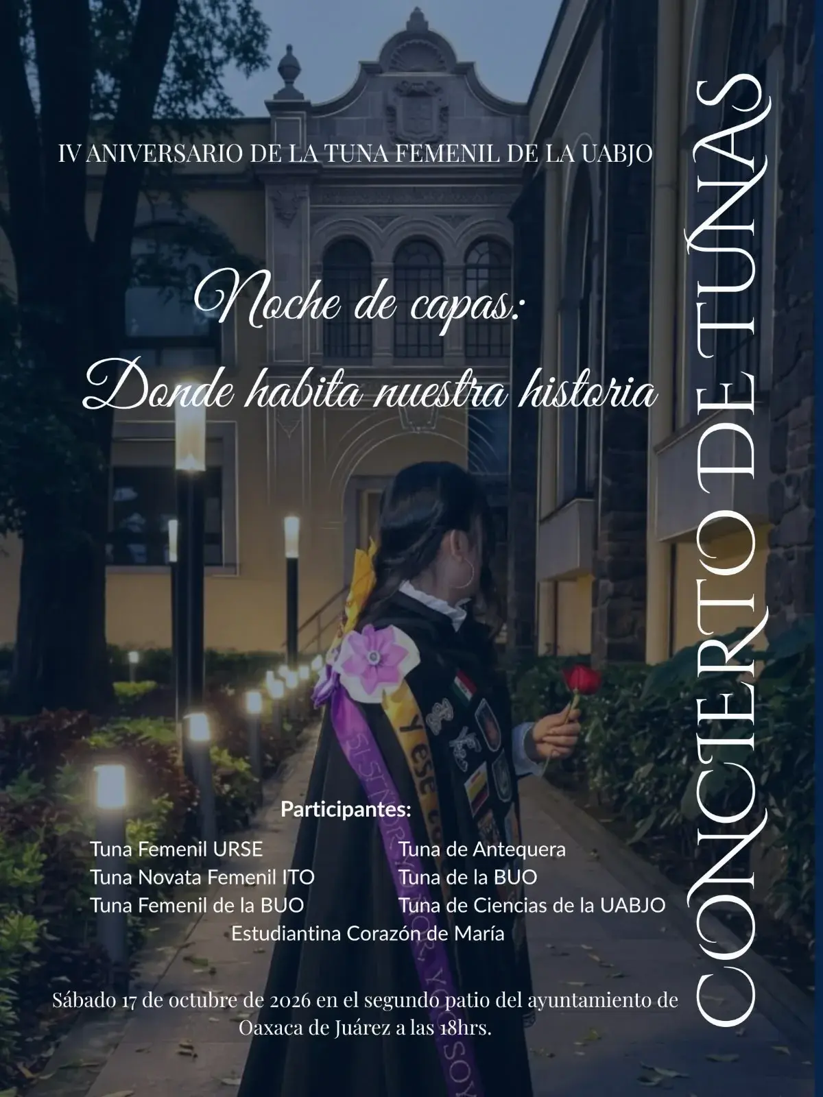 Concierto de Tunas: Noche de capas: Donde habita nuestra historia