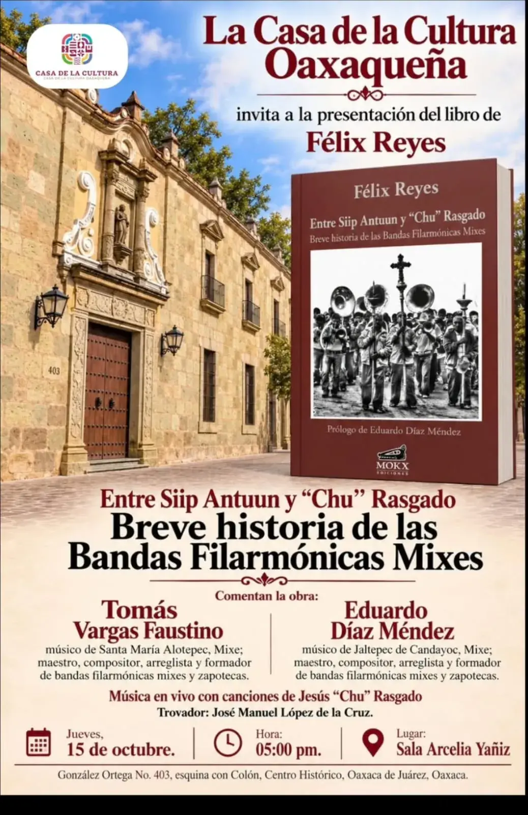 Between Siip Antuun and “Chu” Rasgado. Brief History of Mixe Philharmonic Bands