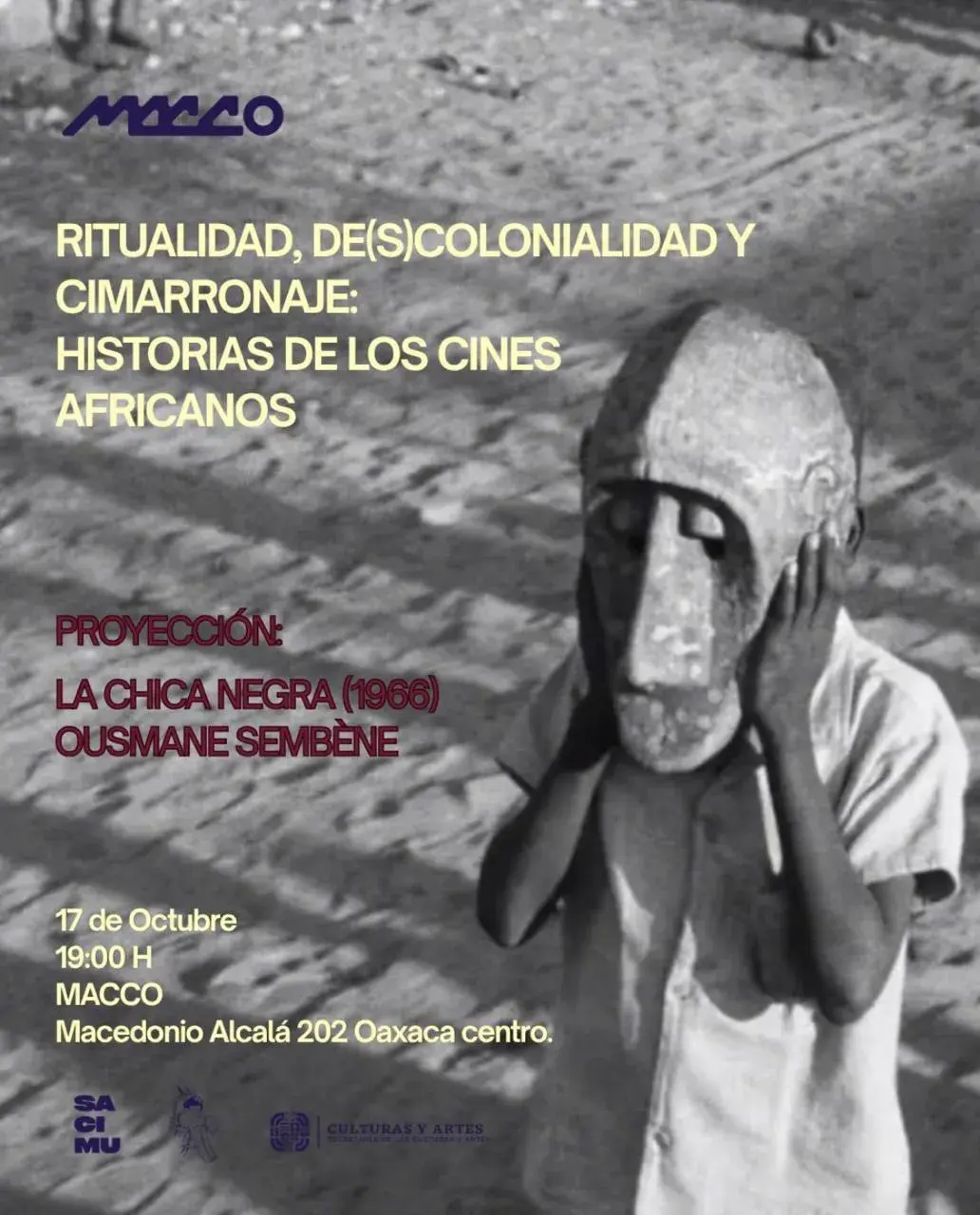 Flyer del evento: Ritualidad, De(s)colonialidad y Cimarronaje: Historias de los Cines Africanos