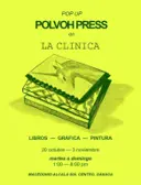 Pop Up Polvoh Press en La Clínica