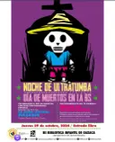 Noche de Ultratumba presenta Día de Muertos en la BS