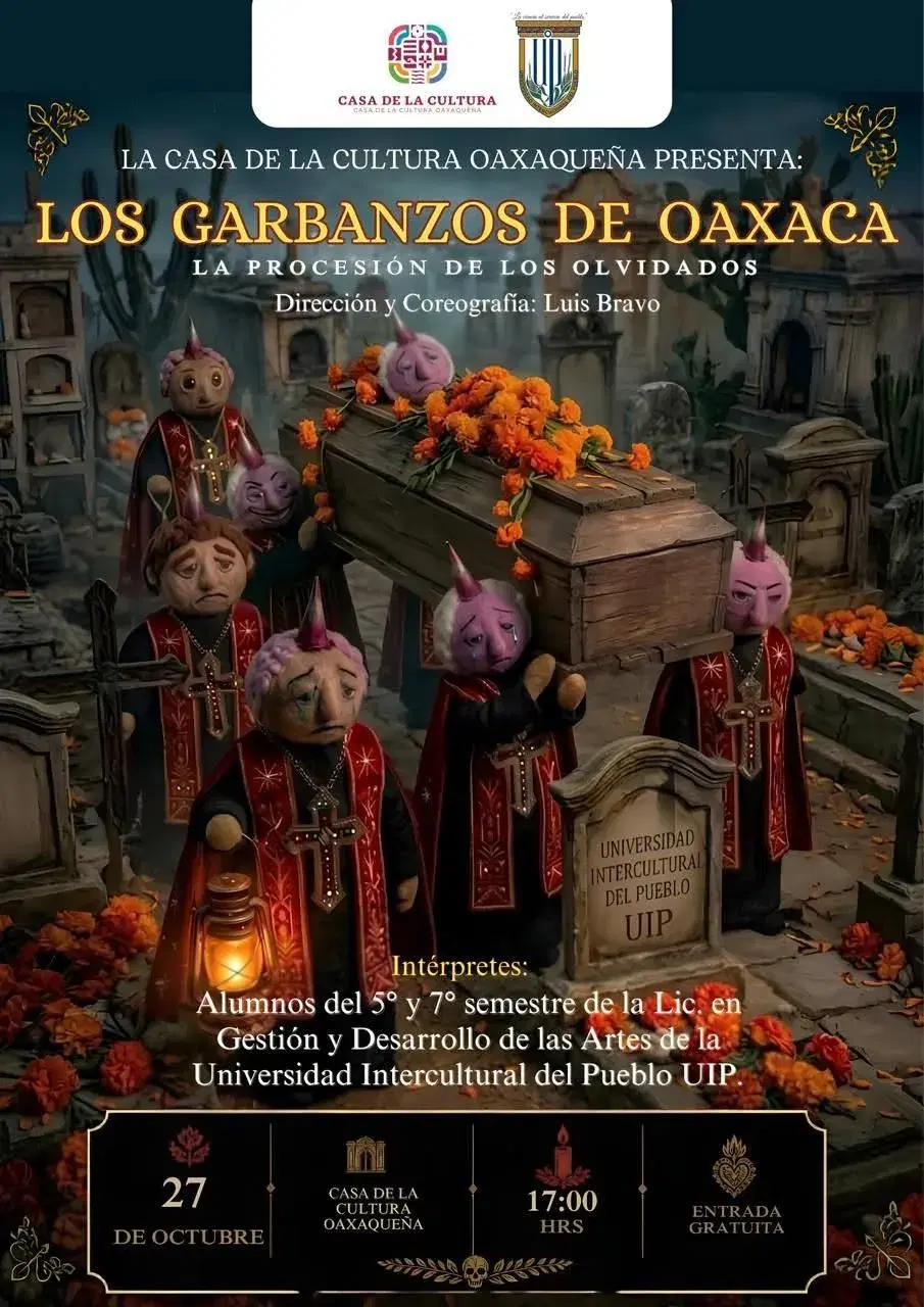 Flyer del evento: Los Garbanzos de Oaxaca: La Procesión de los Olvidados