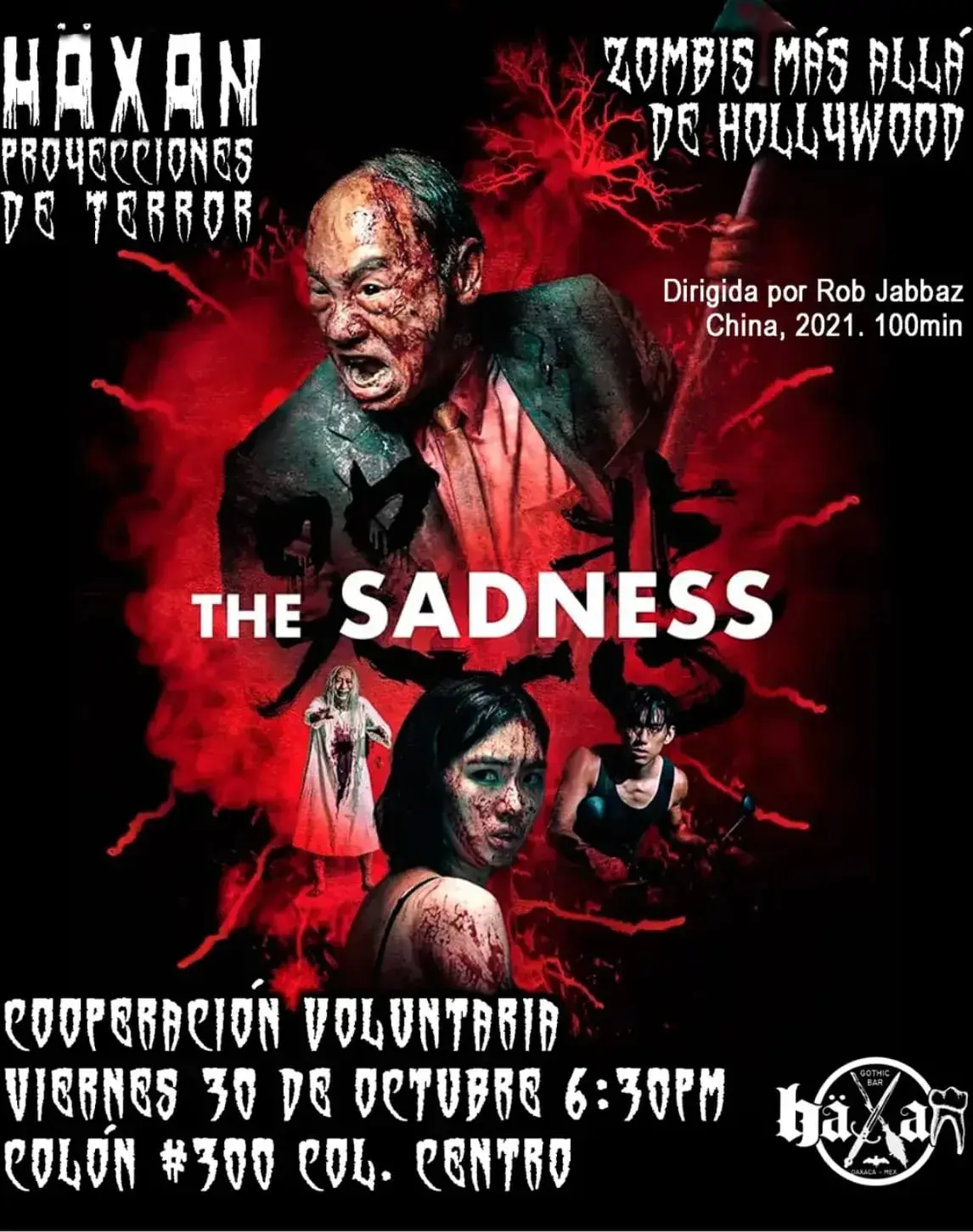 Flyer del evento: The Sadness - Proyección de Terror