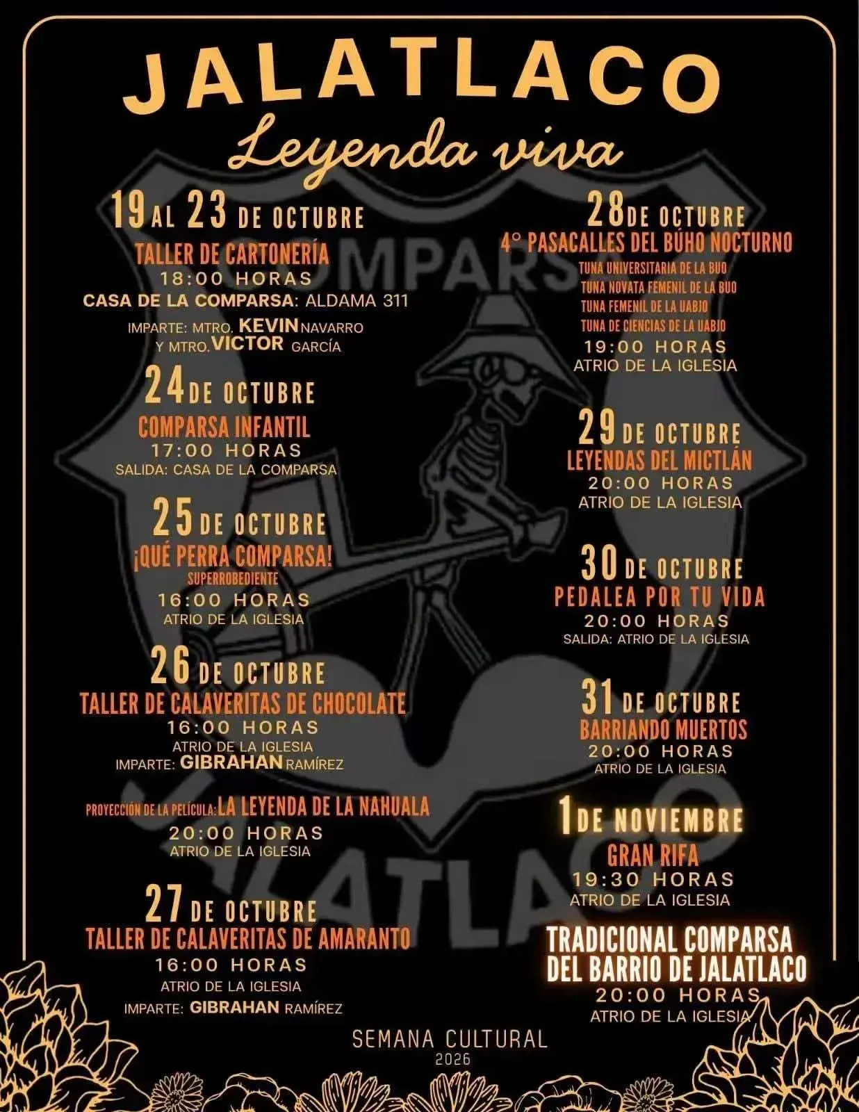 Flyer del evento: Semana Cultural Jalatlaco: Leyenda Viva
