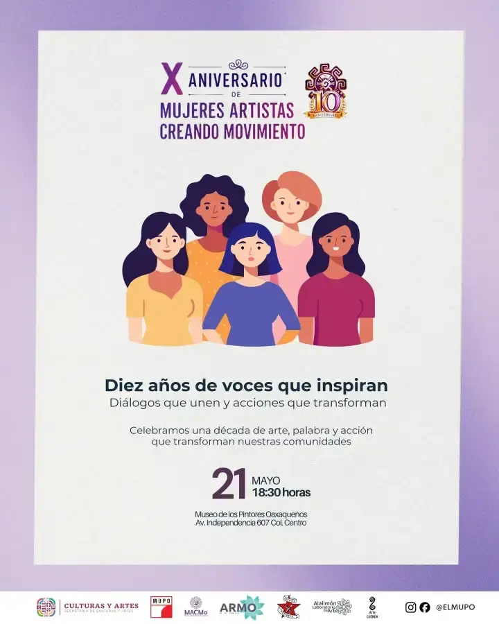 Flyer del evento: X ANIVERSARIO DE MUJERES ARTISTAS CREANDO MOVIMIENTO