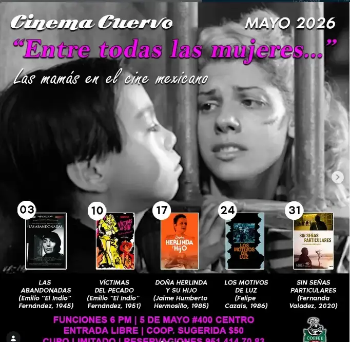 Flyer del evento: Entre todas las mujeres... Las mamás en el cine mexicano