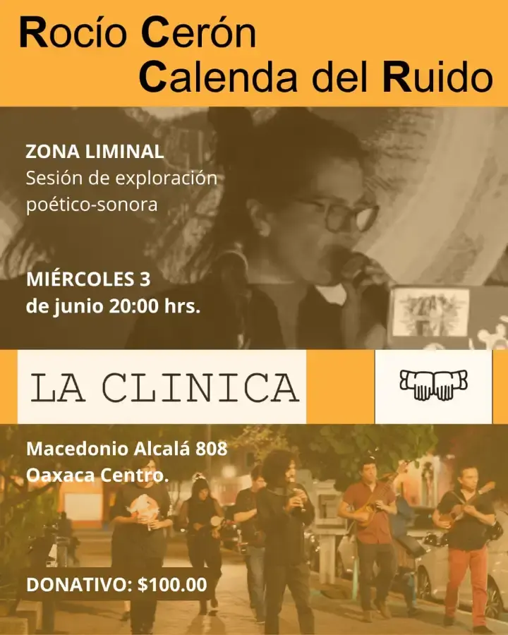 Flyer del evento: Rocío Cerón  y Calenda del Ruido Zona Liminal