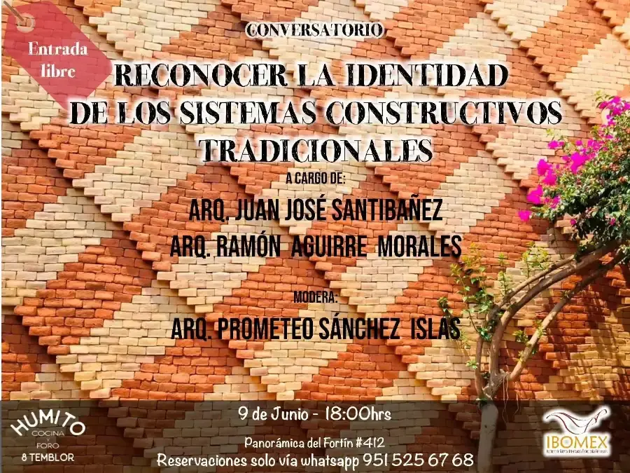 Flyer del evento: CONVERSATORIO: RECONOCER LA IDENTIDAD DE LOS SISTEMAS CONSTRUCTIVOS TRADICIONALES