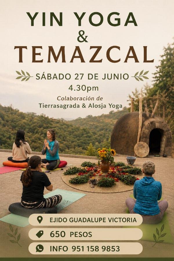 Flyer del evento: YIN YOGA & TEMAZCAL