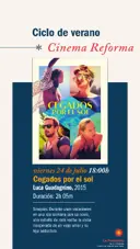 Ciclo de verano Cinema Reforma: Cegados por el sol