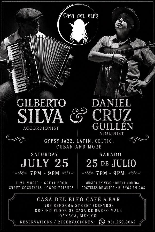 Flyer del evento: Gilberto Silva & Daniel Cruz Guillén