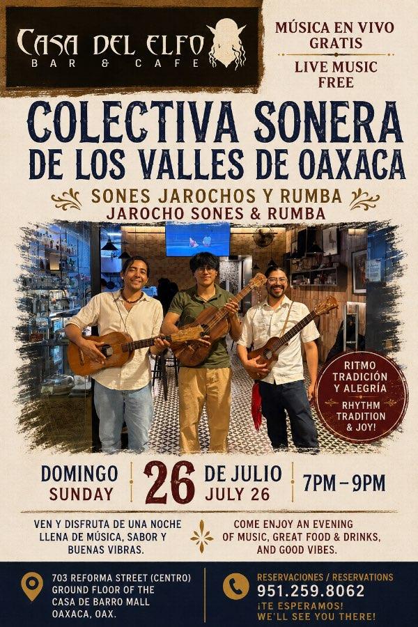 Flyer del evento: COLECTIVA SONERA DE LOS VALLES DE OAXACA