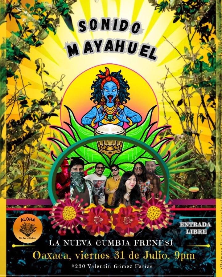 Flyer del evento: Sonido Mayahuel: La Nueva Cumbia Frenesí