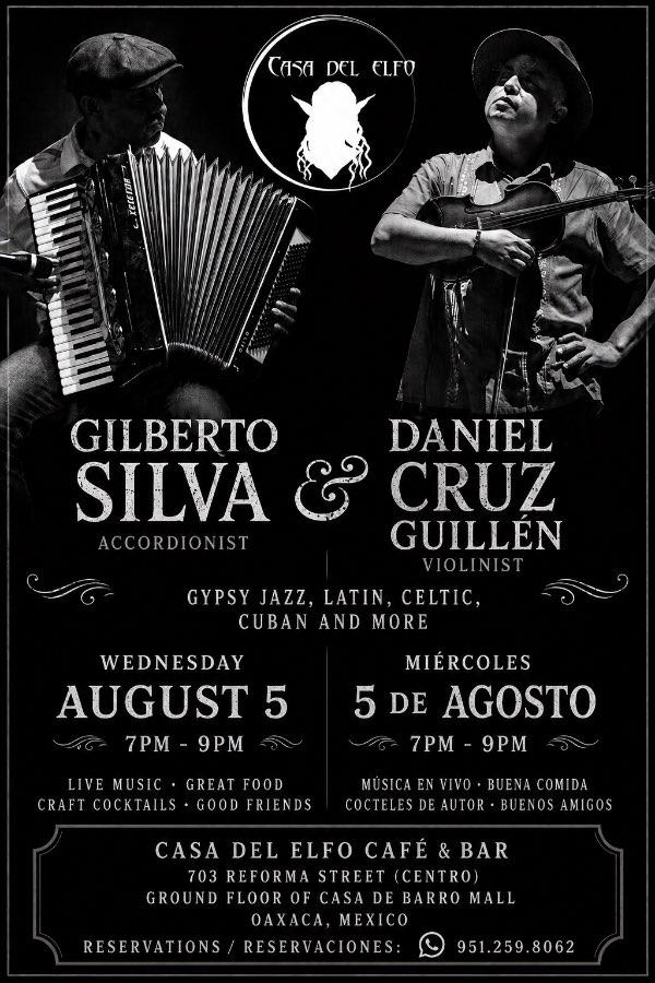 Flyer del evento: Gilberto Silva & Daniel Cruz Guillén