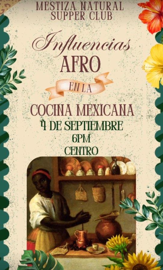 Flyer del evento: Influencias Afro en la Cocina Mexicana