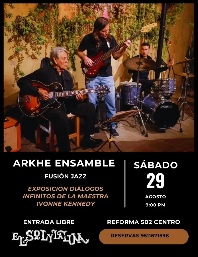 Flyer del evento: Arkhe Ensamble Fusión Jazz y Exposición Diálogos Infinitos de la Maestra Ivonne Kennedy