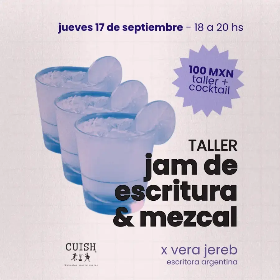 Flyer del evento: TALLER jam de escritura & mezcal