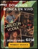 Domingo Música en Vivo Cafe Con Vodka