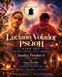 Luciano Volador + PSLIQH Live Set