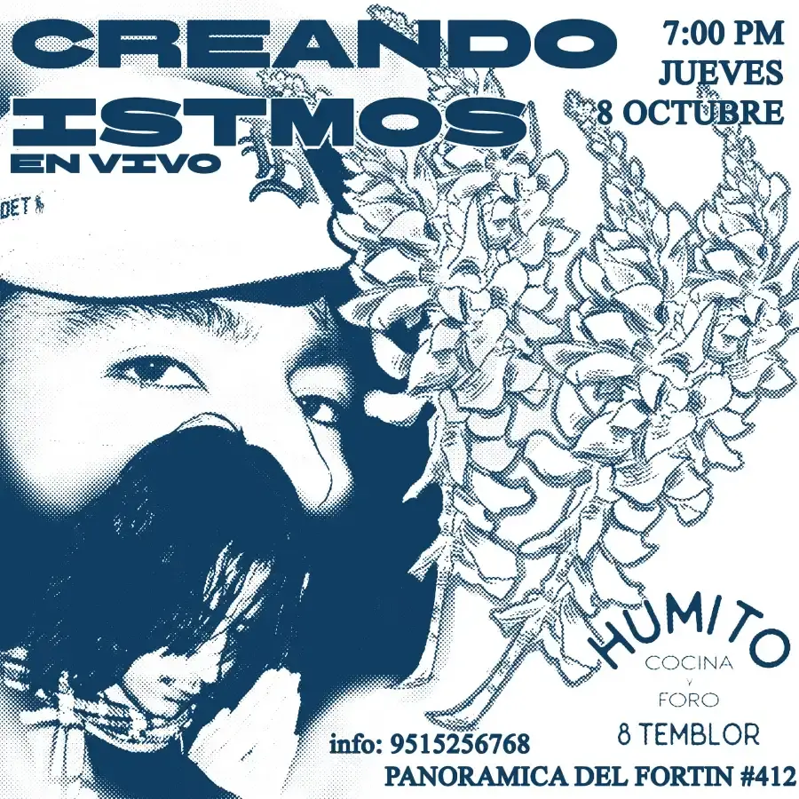 Flyer del evento: Creando Istmos en vivo