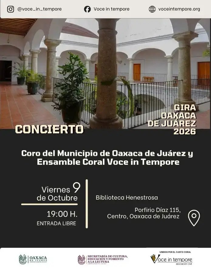 Flyer del evento: Concierto Coro del Municipio de Oaxaca de Juárez y Ensamble Coral Voce in Tempore