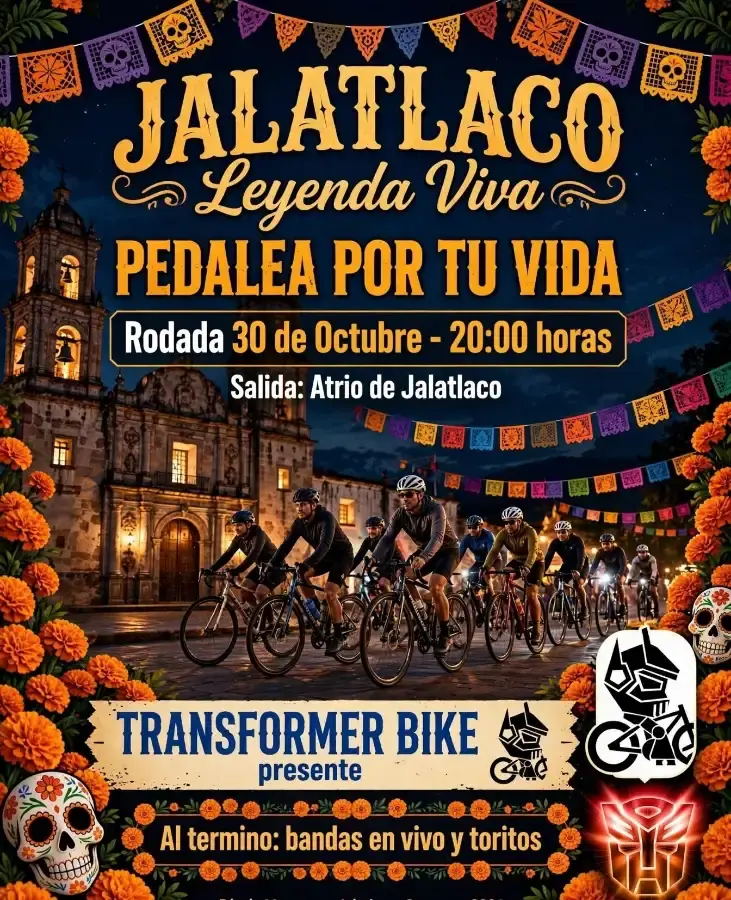 Flyer del evento: Jalatlaco Leyenda Viva Pedalea por tu Vida